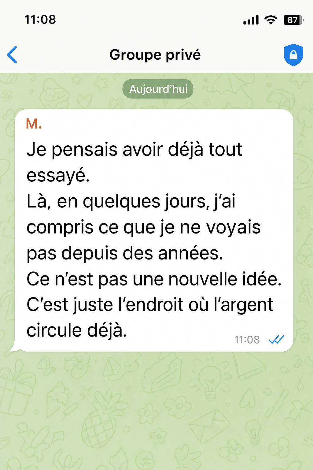 Capture de témoignage du groupe privé